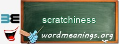 WordMeaning blackboard for scratchiness